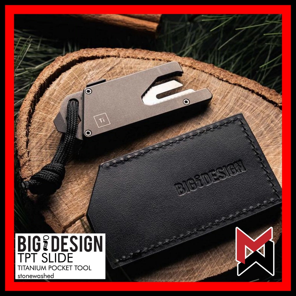 BIGiDESIGN - TPT Slide w/ Leather Sheath - Titanium Pocket Tool - Big Idea Design