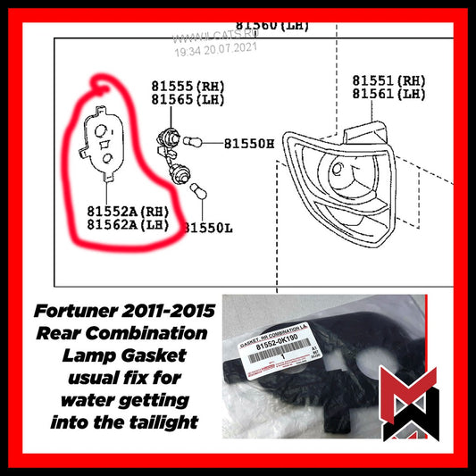 Toyota Fortuner 2011-2015 Rear Combination Lamp Gasket - 81552-0K190 / 815520K190 - Fixes Moisture