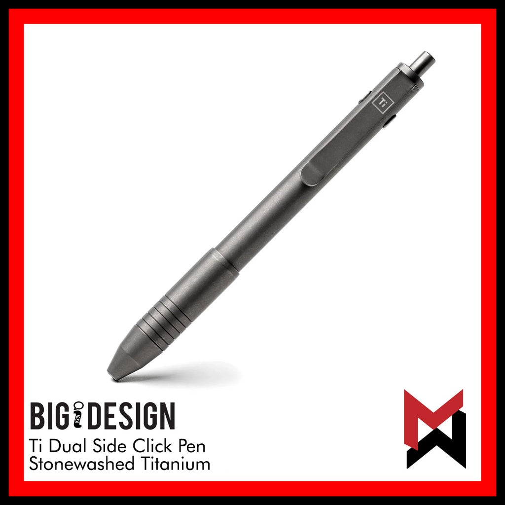 BIGiDESIGN - Ti Dual Side Click Pen - Titanium Stonewashed - Big Idea Design