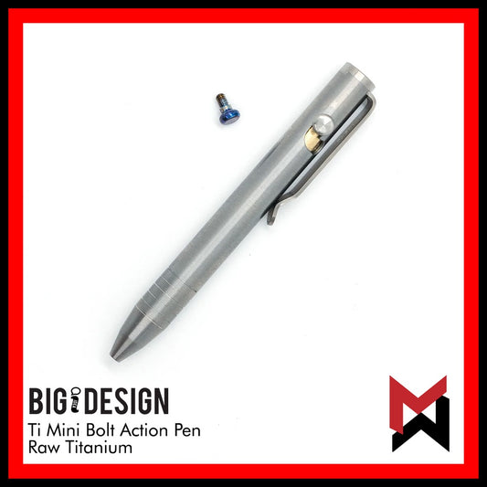 BIGiDESIGN - Mini Bolt Action Pen - Raw Ti - Titantium Raw - Big Idea Design