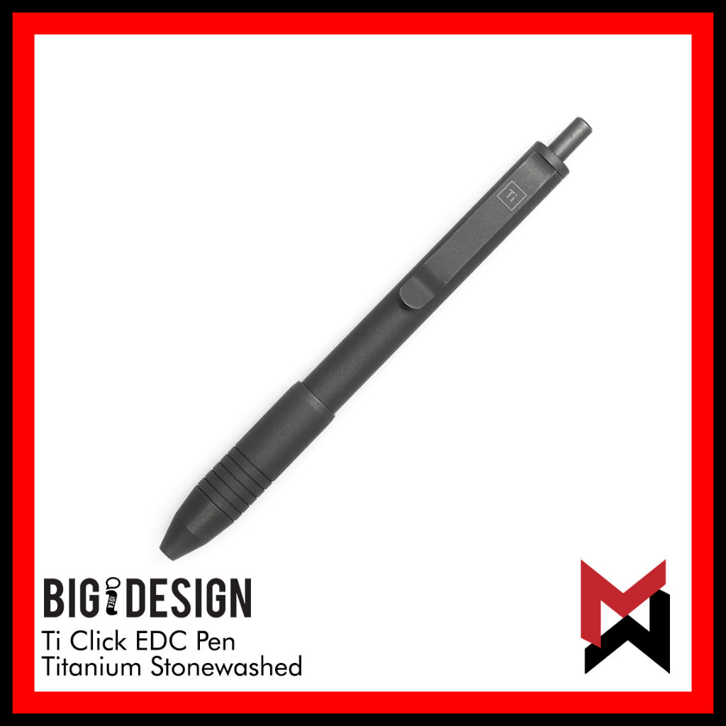 BIGiDESIGN - Ti Click EDC Pen - Stonewashed Titanium