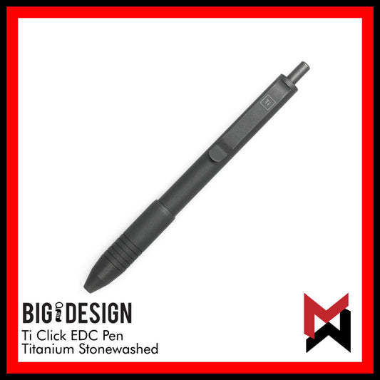 BIGiDESIGN - Ti Click EDC Pen - Stonewashed Titanium